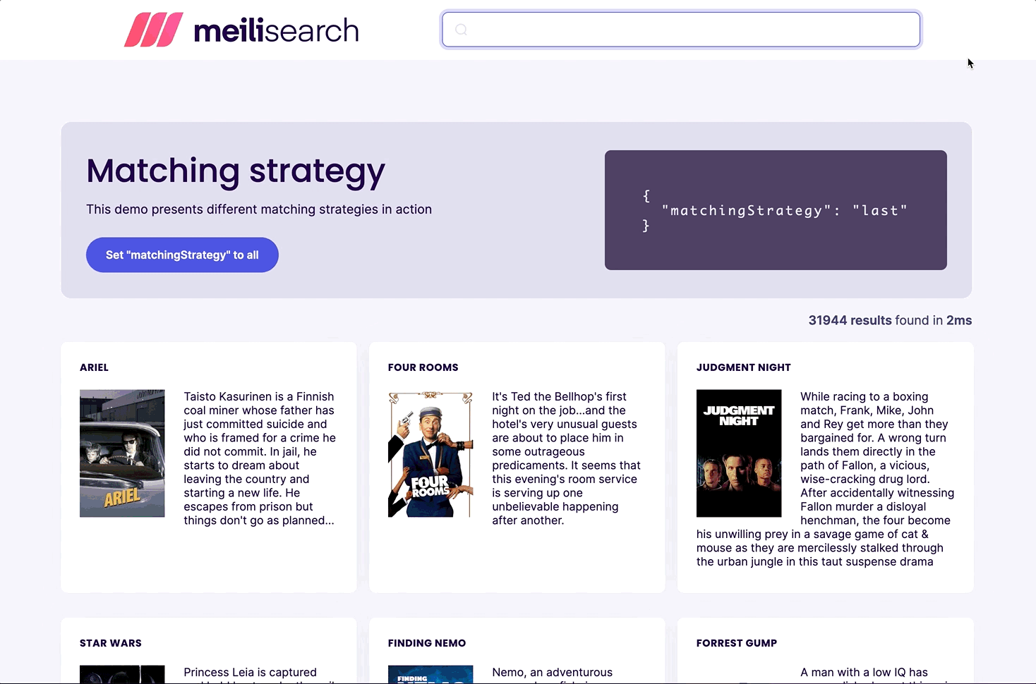 When searching for "the hateful eight", Meilisearch finds 28412 results with the "last" matching strategy versus one result with the "all" matching strategy