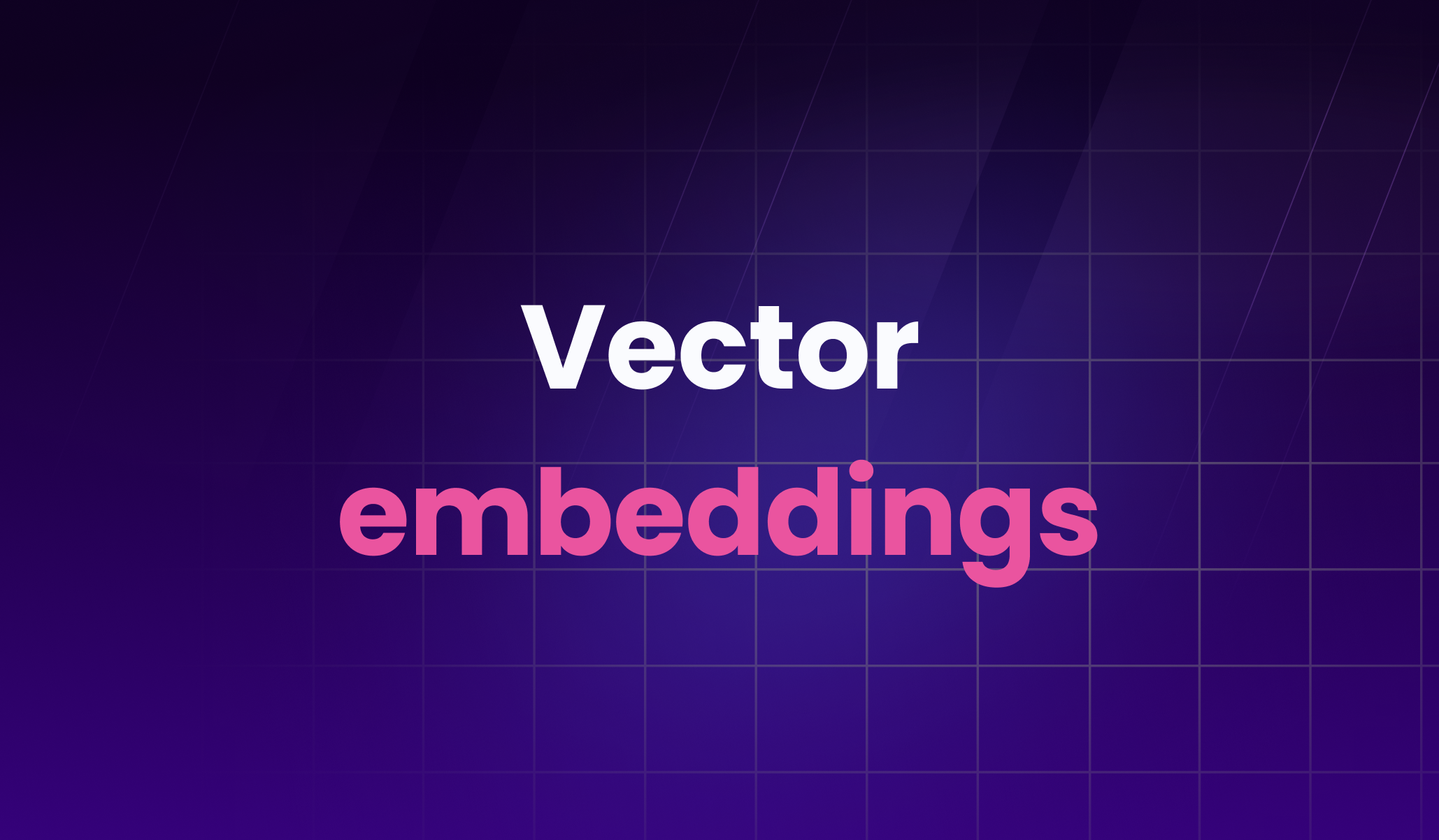 Vector embeddings