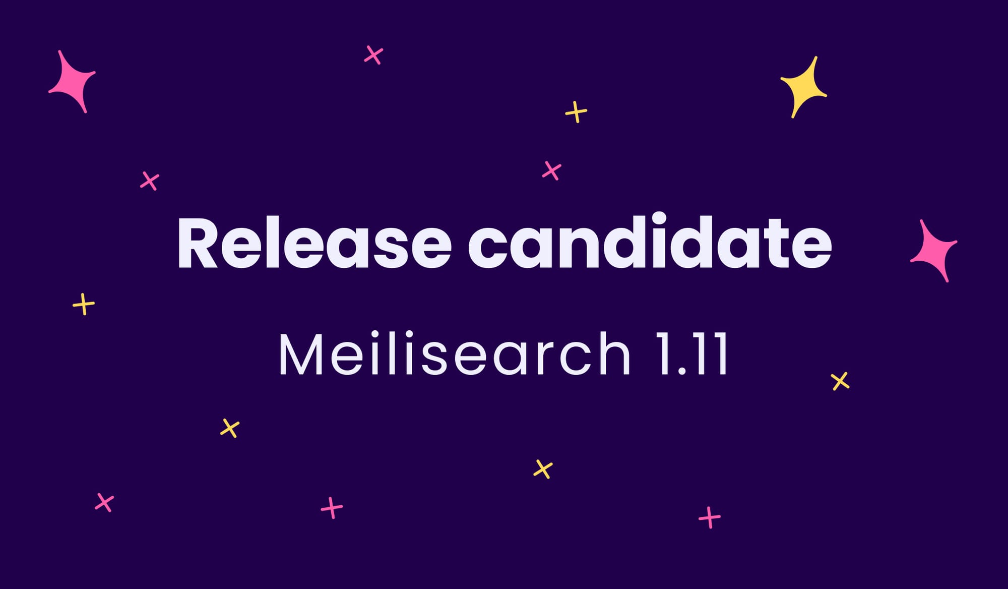 Release candidate - Meilisearch 1.11