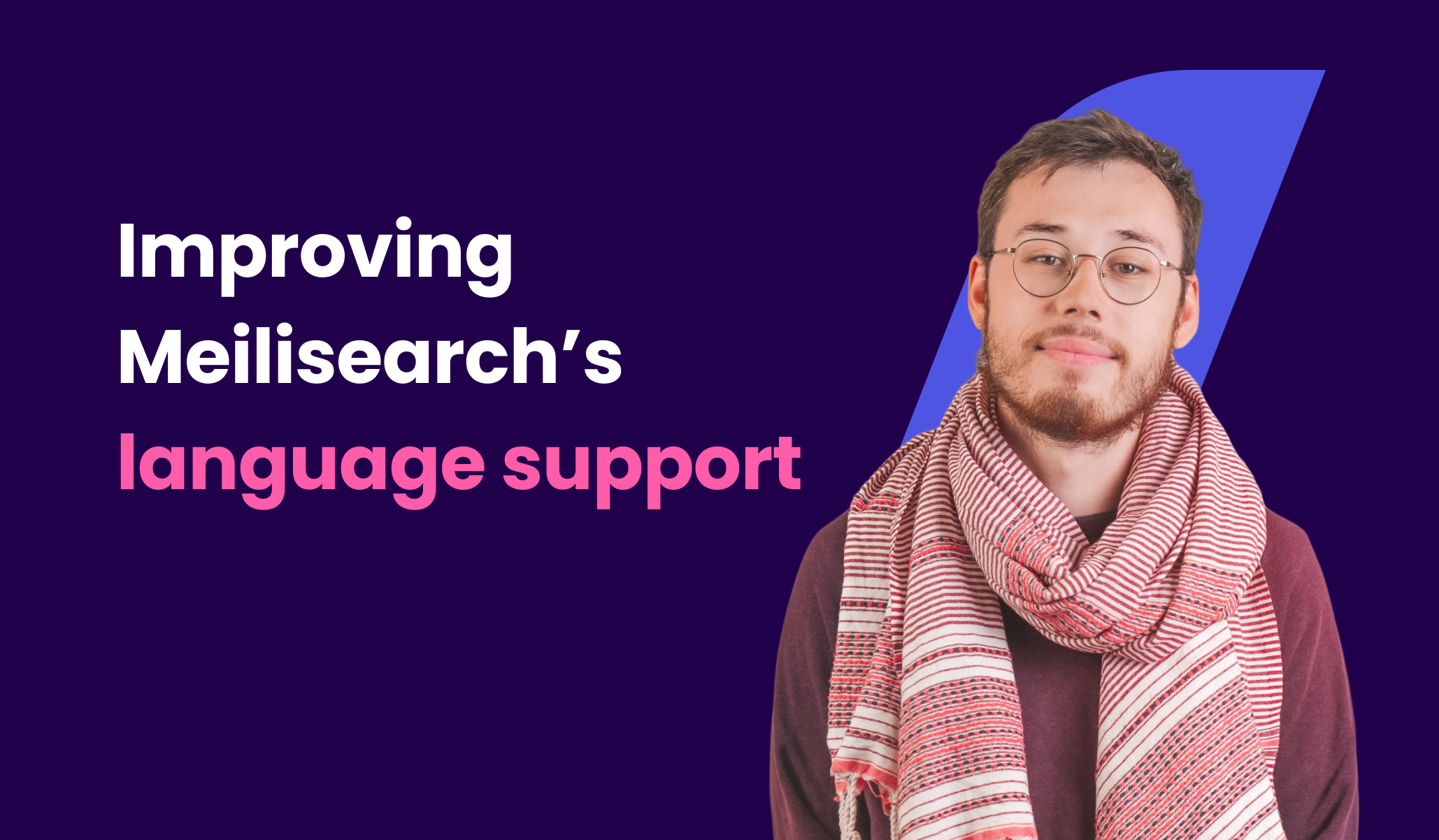 Improving Meilisearch’s language support