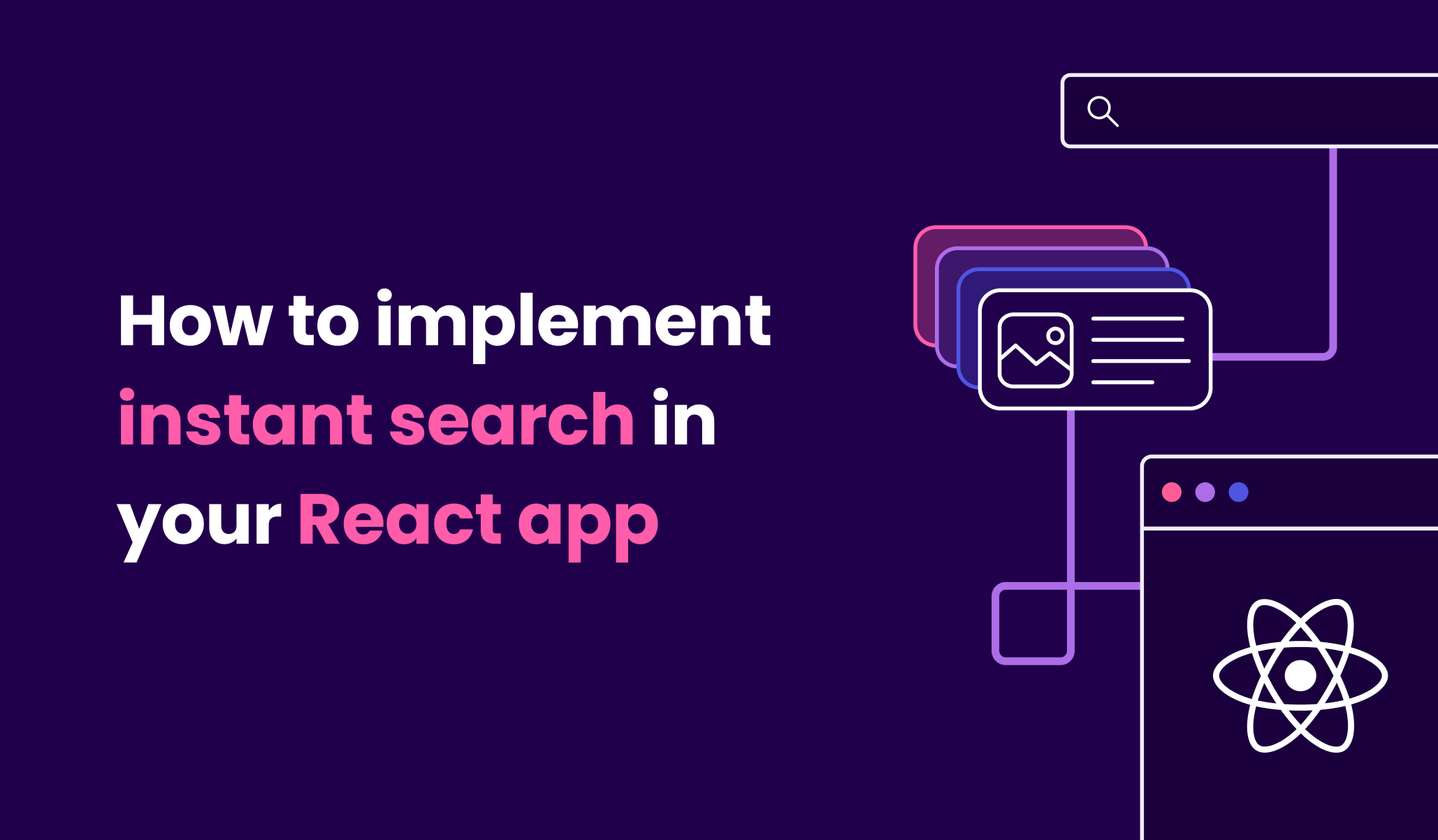 How to implement instant search in your React app