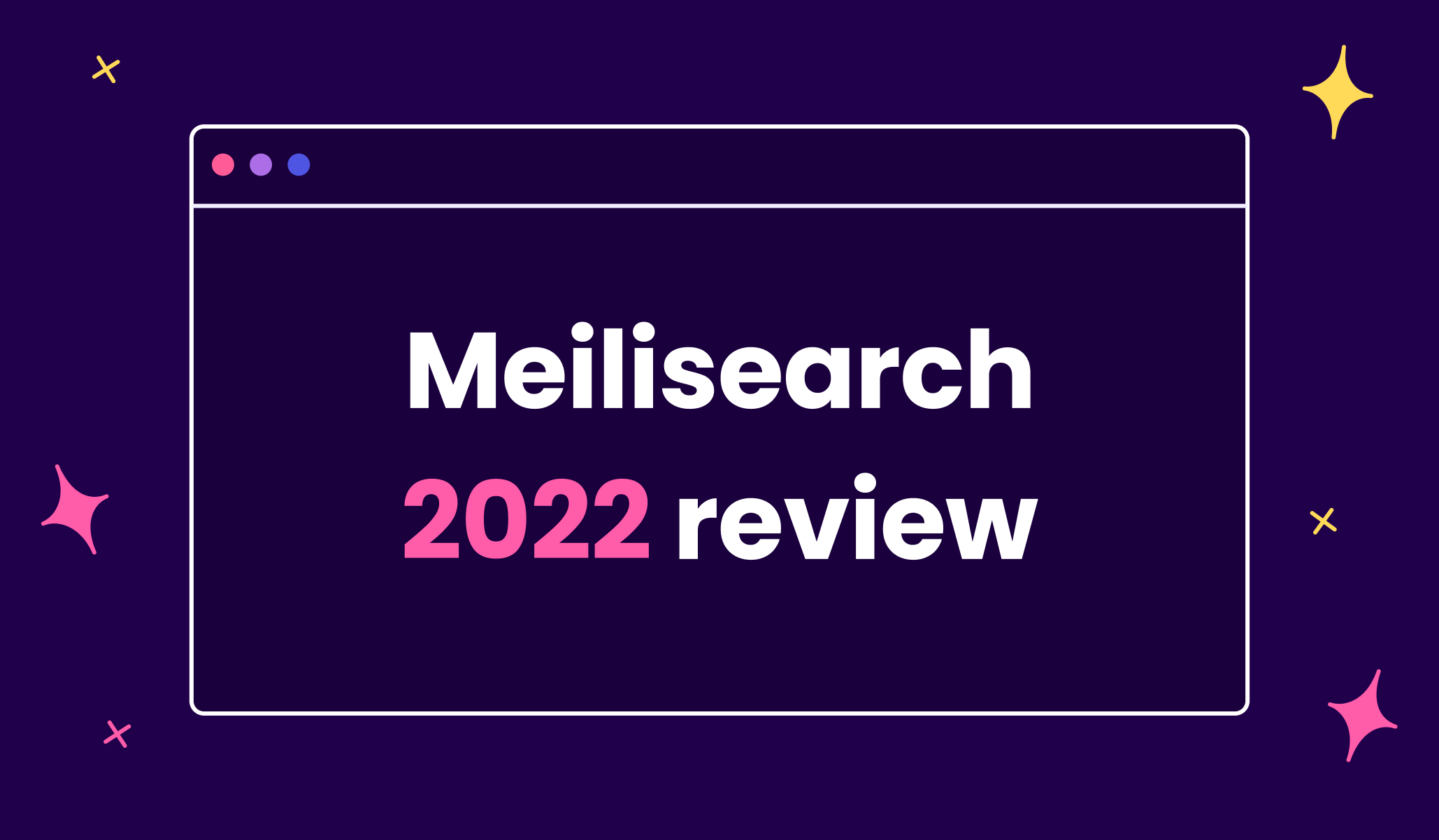 Meilisearch in 2022