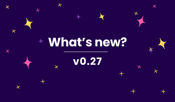 What's new in v0.27