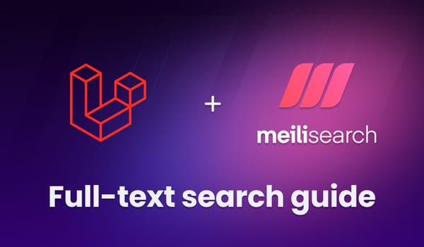 A complete guide to full-text search with Laravel